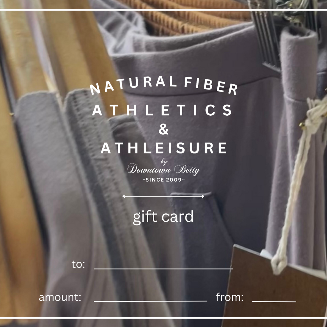 Gift card for Natural Fiber Athletics & Athleisure with clothing in the background